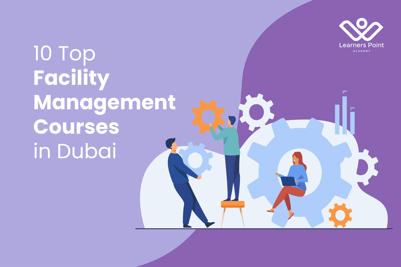 10 Top Facility Management Courses in Dubai